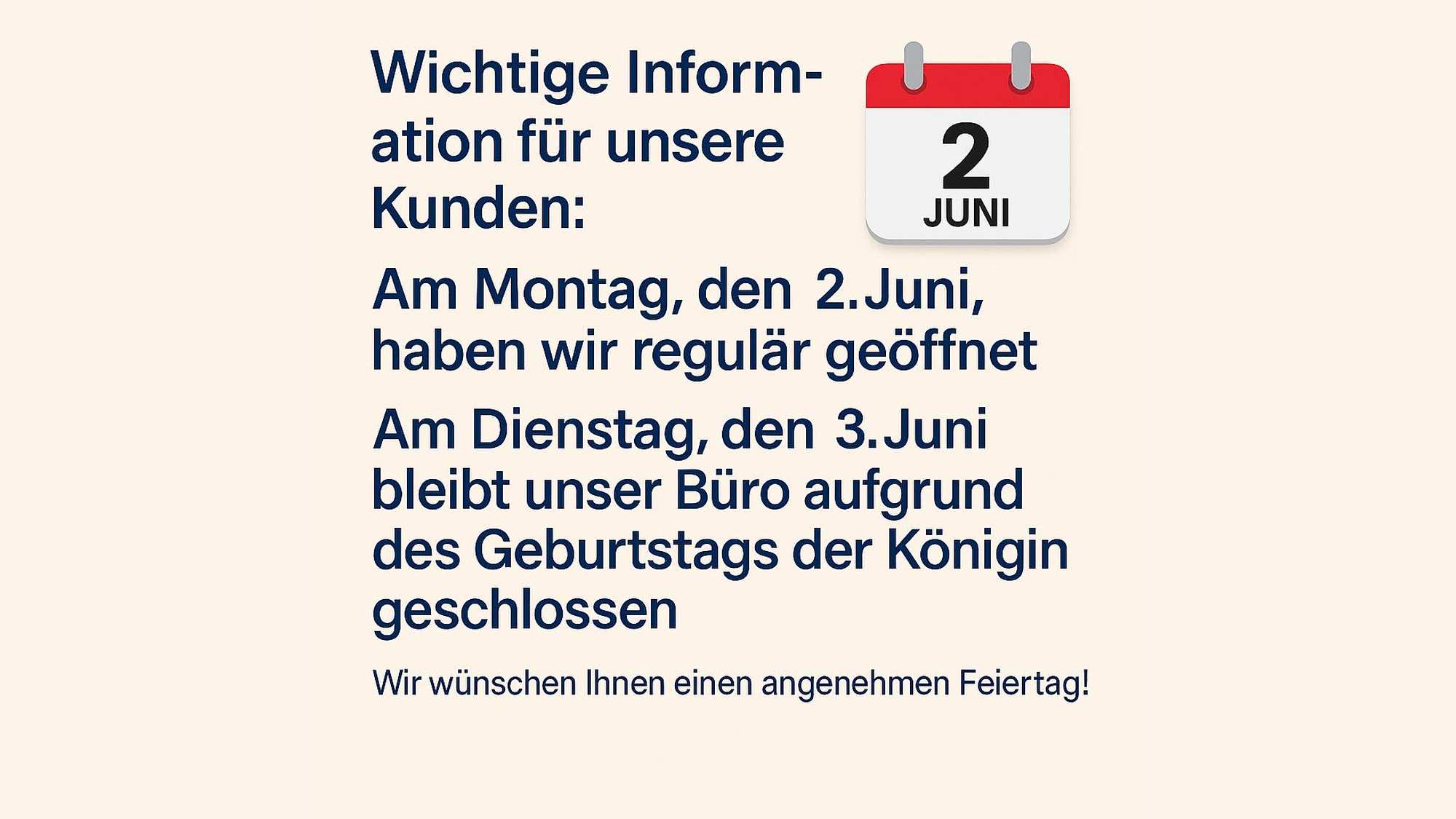 Feierlichkeiten zu Ehren der Königin: Schließtag beachten